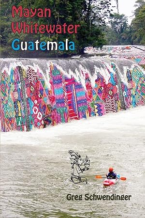 Bild des Verkufers fr Mayan Whitewater Guatemala zum Verkauf von moluna
