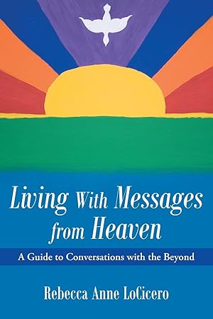 Immagine del venditore per Living With Messages from Heaven venduto da moluna