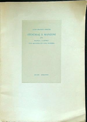 Bild des Verkufers fr Stendhal e Manzoni (IV): Monza e Castro zum Verkauf von Librodifaccia