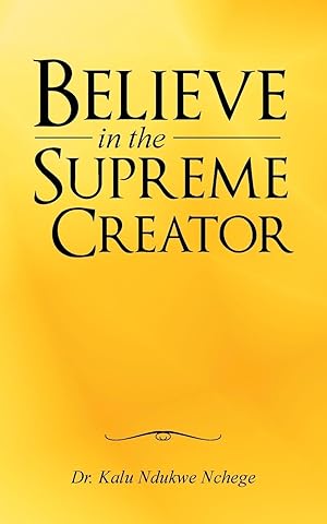 Seller image for Believe in the Supreme Creator for sale by moluna