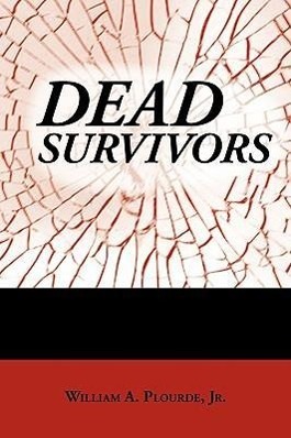 Seller image for Dead Survivors for sale by moluna