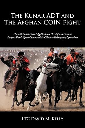 Seller image for The Kunar ADT and The Afghan COIN Fight for sale by moluna