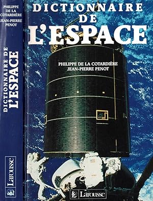 Bild des Verkufers fr Dictionnaire de l'espace zum Verkauf von Biblioteca di Babele