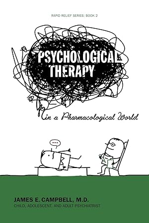 Immagine del venditore per Psychological Therapy in a Pharmacological World venduto da moluna