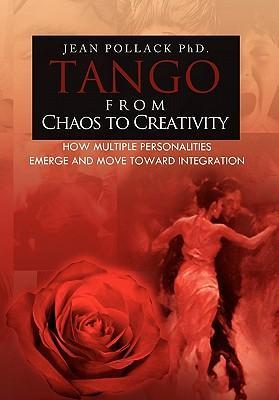 Imagen del vendedor de Tango from Chaos to Creativity a la venta por moluna