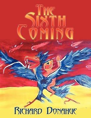 Seller image for The Sixth Coming for sale by moluna