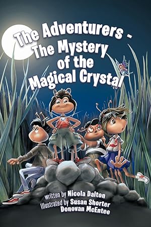 Seller image for The Adventurers - The Mystery of the Magical Crystal for sale by moluna