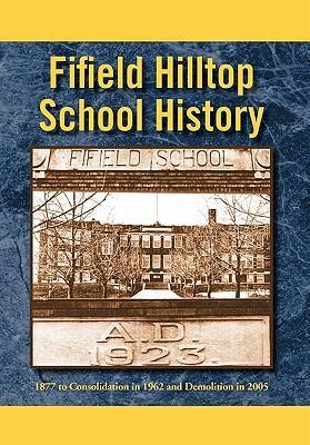 Seller image for Fifield Hilltop School History for sale by moluna