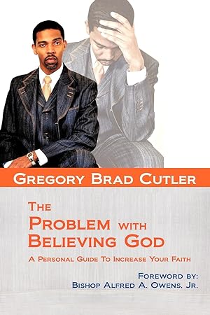 Immagine del venditore per The Problem With Believing God venduto da moluna