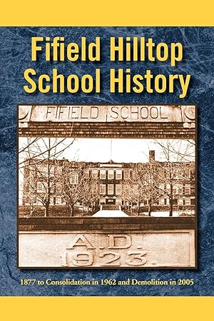 Seller image for Fifield Hilltop School History for sale by moluna