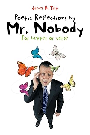 Image du vendeur pour Poetic Reflections by Mr. Nobody mis en vente par moluna