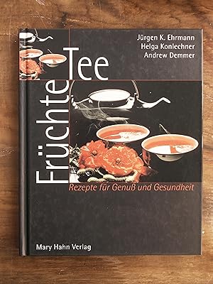 Seller image for Frchte-Tee: Rezepte fr Genu und Gesundheit for sale by Buchhandlung Neues Leben