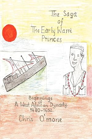 Bild des Verkufers fr The Saga of the Early Warri Princes zum Verkauf von moluna