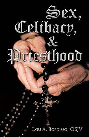 Imagen del vendedor de Sex, Celibacy, and Priesthood a la venta por moluna