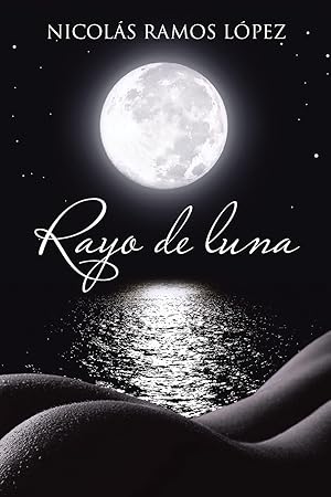 Seller image for Rayo de Luna for sale by moluna