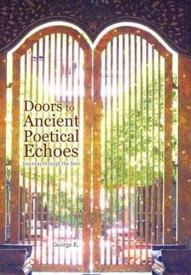 Imagen del vendedor de Doors to Ancient Poetical Echoes a la venta por moluna