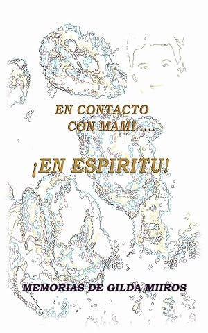 Seller image for En Contacto Con Mami. En Espiritu! for sale by moluna