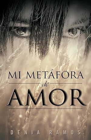 Seller image for Mi Metafora de Amor for sale by moluna