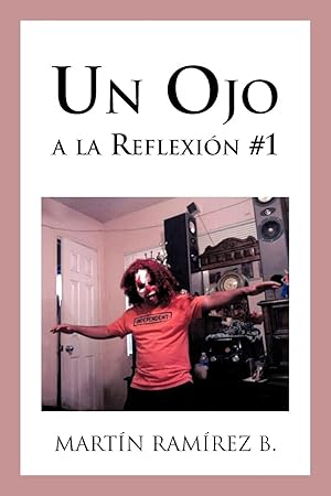 Bild des Verkufers fr Un Ojo a la Reflexion #1 zum Verkauf von moluna