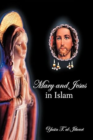 Image du vendeur pour Mary and Jesus in Islam mis en vente par moluna
