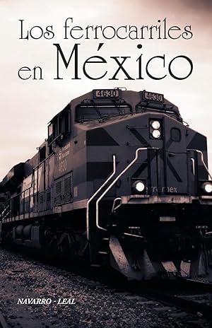 Image du vendeur pour Los ferrocarriles en Mxico mis en vente par moluna