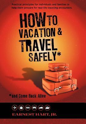 Seller image for How to Vacation & Travel Safely for sale by moluna