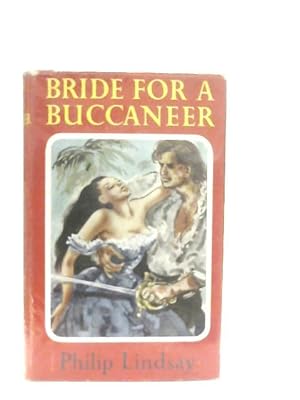 Bild des Verkufers fr Bride for a Buccaneer zum Verkauf von World of Rare Books