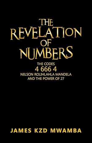 Image du vendeur pour The Revelation of Numbers mis en vente par moluna