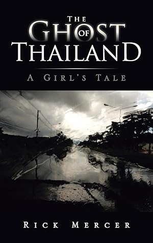 Seller image for The Ghost of Thailand for sale by moluna