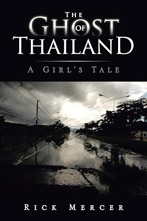Seller image for The Ghost of Thailand for sale by moluna