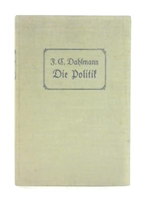 Image du vendeur pour Die Politik mis en vente par World of Rare Books