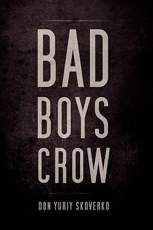 Imagen del vendedor de Bad Boys Crow a la venta por moluna