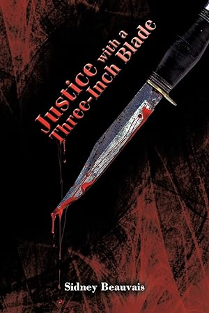 Imagen del vendedor de Justice with a Three-Inch Blade a la venta por moluna