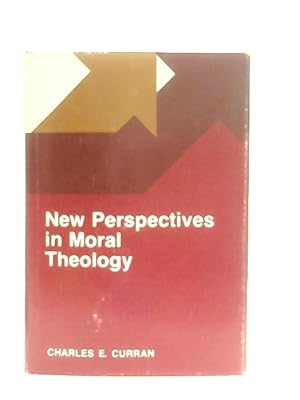 Bild des Verkufers fr New Perspectives in Moral Theology zum Verkauf von World of Rare Books