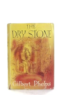 Bild des Verkufers fr The Dry Stone zum Verkauf von World of Rare Books