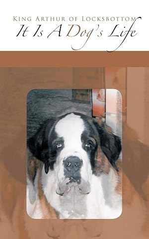 Seller image for It\ s a Dog\ s Life for sale by moluna