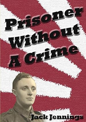 Seller image for Prisoner Without A Crime for sale by moluna