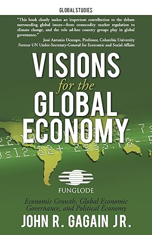 Immagine del venditore per Visions for the Global Economy venduto da moluna