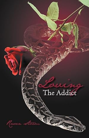 Seller image for Loving the Addict for sale by moluna