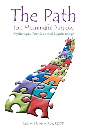 Imagen del vendedor de The Path to a Meaningful Purpose a la venta por moluna