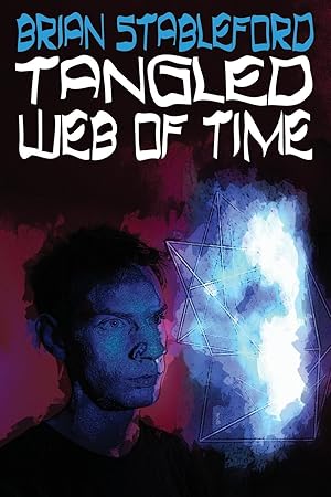 Seller image for Tangled Web of Time for sale by moluna