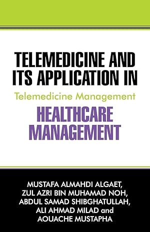 Bild des Verkufers fr Telemedicine and Its Application in Healthcare Management zum Verkauf von moluna