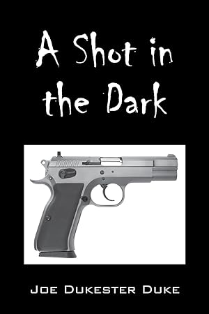 Imagen del vendedor de A Shot in the Dark a la venta por moluna