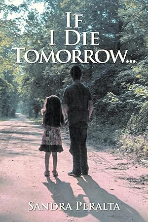 Immagine del venditore per If I Die Tomorrow venduto da moluna