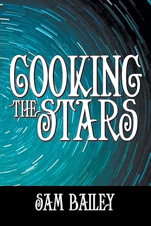 Seller image for Cooking the Stars for sale by moluna