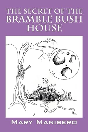 Seller image for The Secret of the Bramble Bush House for sale by moluna