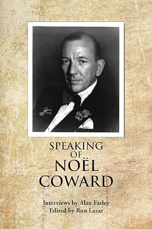 Seller image for Speaking of Noel Coward for sale by moluna