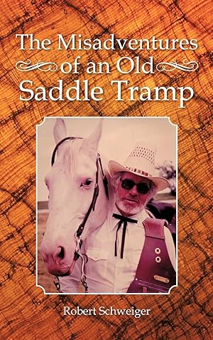 Bild des Verkufers fr The Misadventures of an Old Saddle Tramp zum Verkauf von moluna