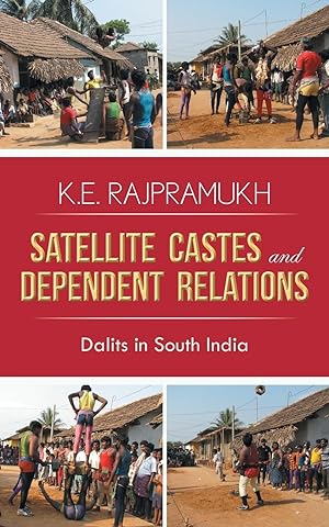 Seller image for Satellite Castes and Dependent Relations for sale by moluna