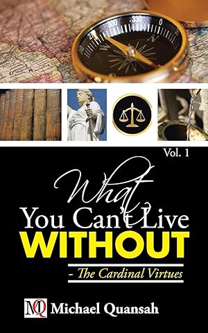 Seller image for What You Can\ t Live Without - The Cardinal Virtues for sale by moluna